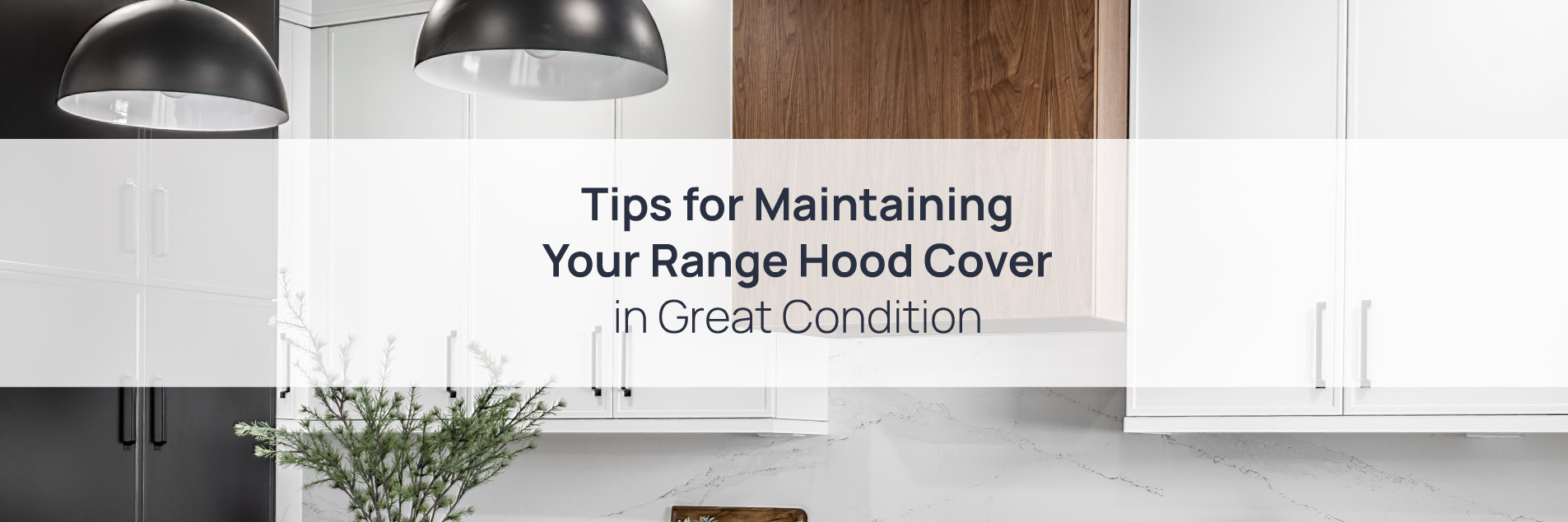 Clean and shiny range hood cover in a modern Calgary kitchen, showcasing maintenance tips for longevity.