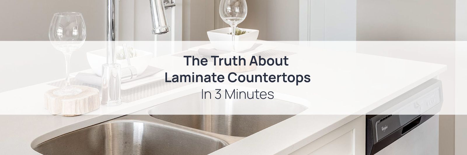 The Truth About Laminate Countertops In 3 Minutes