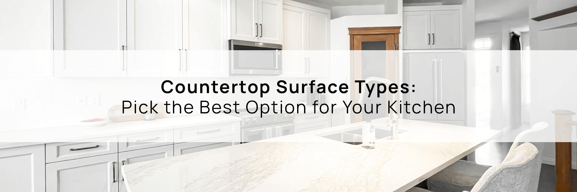 Countertop Surface Types: Explore Best Options For Kitchens