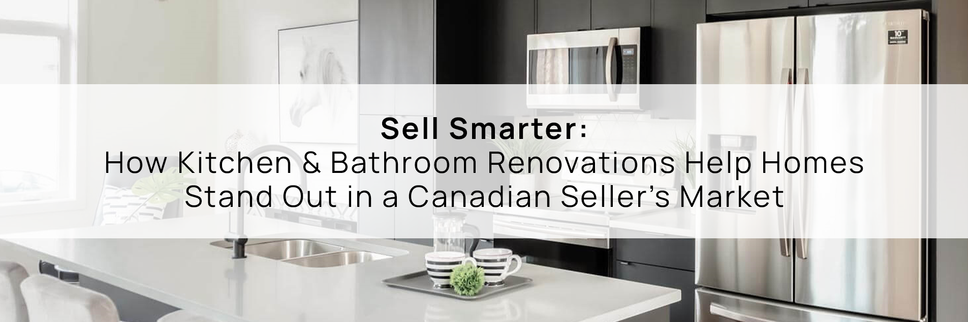 Kitchen and bath renovations that help homes sell faster, showcasing modern upgrades and appealing, updated home interiors.
