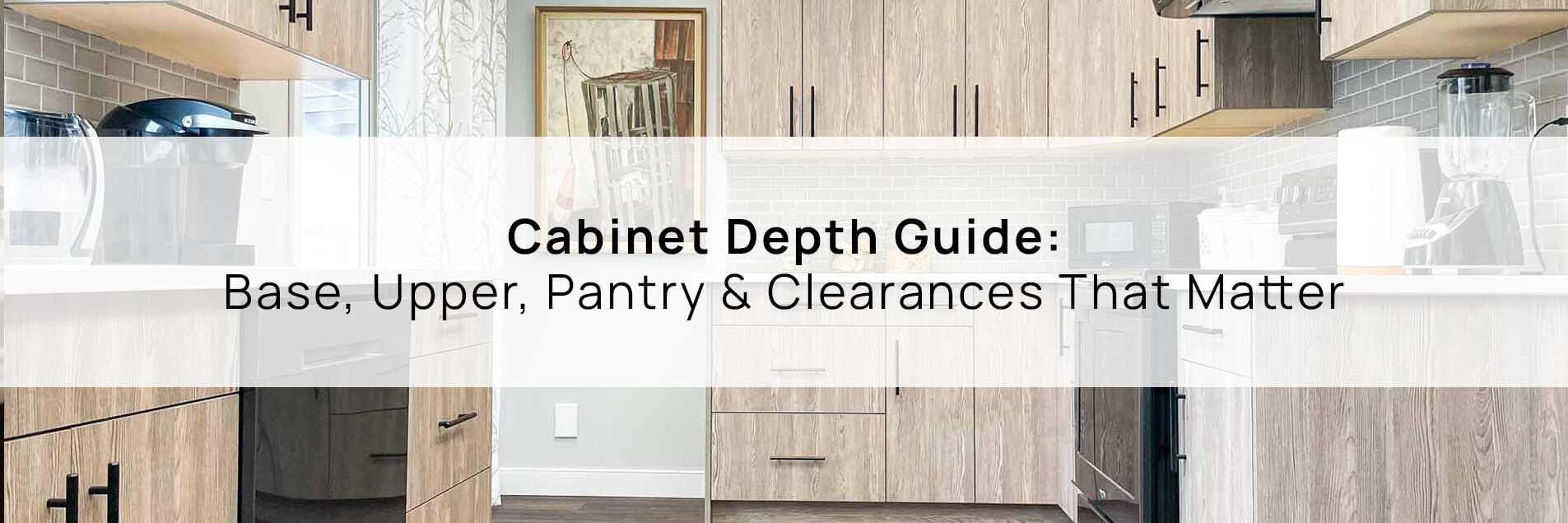 Kitchen with light wood cabinetry, illustrating cabinet depth guide for kitchen design and installation.