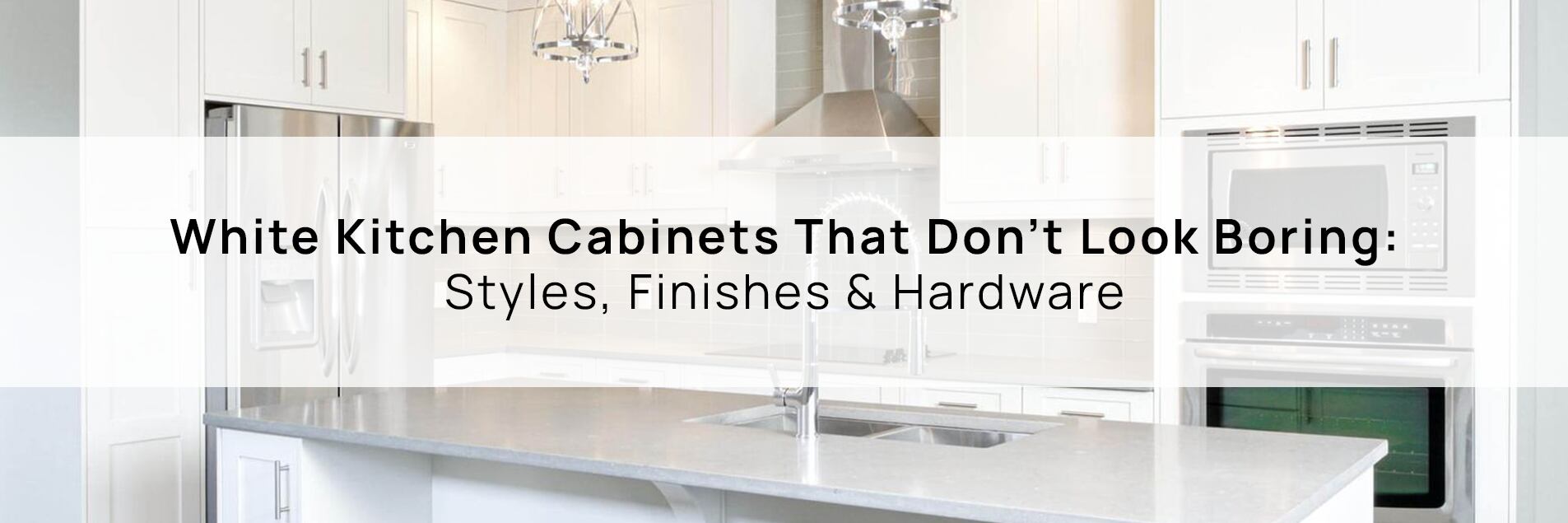 A white kitchen cabinet with stylish finishes and hardware that do not look boring.