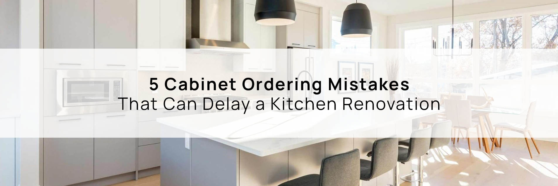 Modern kitchen cabinetry illustrating how to avoid cabinet ordering mistakes.